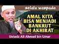 Download Lagu Astaghfirullah ! Inilah Perusak Amal Kita - Berhati-hatilah !