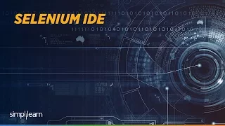 Selenium IDE Tutorial For Beginner Selenium IDE Installation Selenium Training Simplilearn