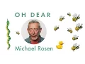 Download Lagu Oh Dear | POEM | A Great Big Cuddle | Kids' Poems and Stories With Michael Rosen