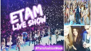 ETAM LIVE SHOW • Paris Fashion Week