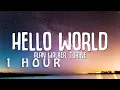 1 HOUR Alan Walker Torine - Hello World