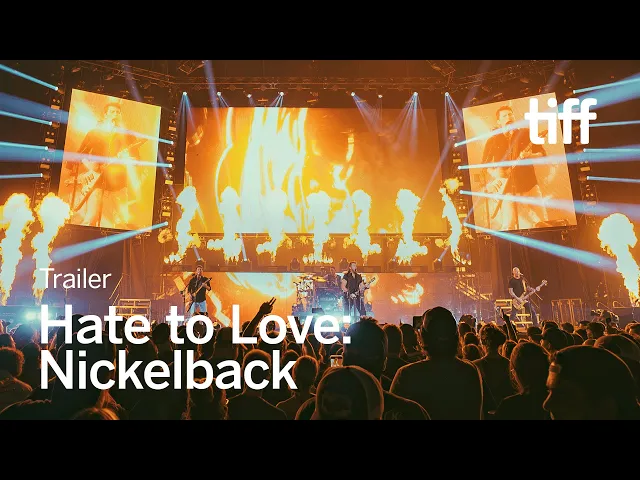 HATE TO LOVE: NICKELBACK Trailer | TIFF 2023