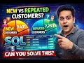 SQL Interview Question Find New vs Repeat Customers Per Day DENSE - RANK Trick KPMG