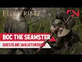 Elden Ring BOC the SEAMSTER Questline Walkthrough