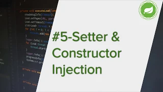 Spring Framework Tutorial Part 5 - Setter and Constructor Injection in Spring