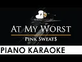 Download Lagu Pink Sweat$ - At My Worst - Piano Karaoke Instrumental Cover with Lyrics