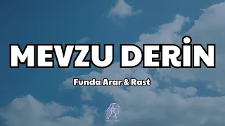 Funda Arar Rast Mevzu Derin Sözleri Lyrics 