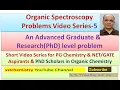 Organic Spectroscopy Problem Series- 5 Advanced Problem for Graduate and Research Level