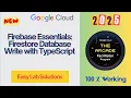 Firebase Essentials Firestore Database Write with TypeScript Quick Solutions