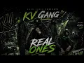 KV GANG — REAL ONES (Official Visualizer) | KUSH VIBES™