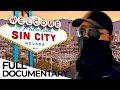 Lagu Las Vegas: The Shady Life in America's Most Sinful City | ENDEVR Documentary