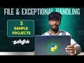 File Handling And Exceptional Handling In Python Explained In Tamil Python Tutorial In Tamil