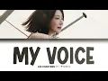 CHAEYEON - MY VOICE (ボクノコエ) (КИРИЛЛИЗАЦИЯ/ПЕРЕВОД НА РУССКИЙ Color Coded Lyrics)