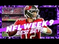 NFL Week 9 Bets Bets Teasers Picks Free Odds Predictions The Early Edge