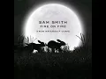 Download Lagu Sam Smith - Fire on fire (from Watership Down) [Official Audio]
