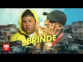 MC IG e MC GP - Brinde (Prod. LTnoBeat e DJ Murillo)