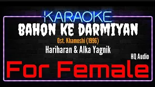 karaoke bahon ke darmiyan for female hariharan u0026 alka yagnik ost khamoshi 1996