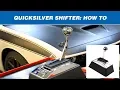 How to Shift a B M QuickSilver Shifter
