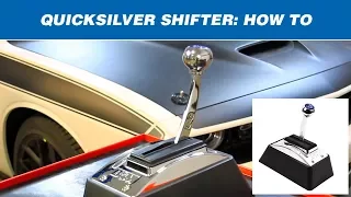 How to Shift a B M QuickSilver Shifter
