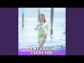 Download Lagu Oh My Darling I Love You