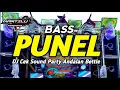 Lagu DJ CEK SOUND BASS PUNEL TERBARU COCOK UNTUK CEKSOUND DAN BETLE