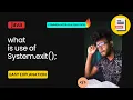What is system exit in java Termination of JVM What is try catch and finally block in java
