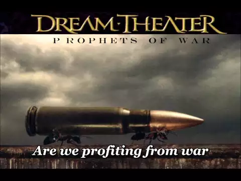 Download MP3 Dream Theater - Prophets of war - with lyrics