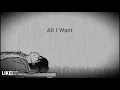 All I Want - Lofi Remix