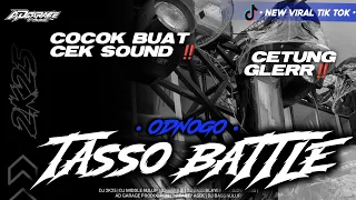 dj battle tasso cetung ses glerr terbaru cocok buat cek sound ad garage production 