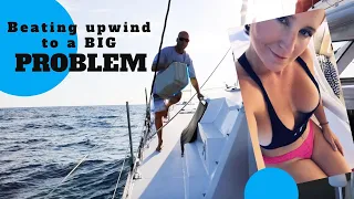 Beating Upwind to a BIG PROBLEM! – Lazy Gecko Sailing VLOG 134