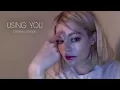 Mars Argo - Using You