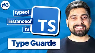 Type Narrowing Type Guards