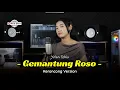 GEMANTUNG ROSO - KERONCONG VERSION || COVER YOLAN ICHIS