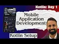 Kotlin Day 1 Setup IntelliJ for Kotlin Kotlin Tutorial for Beginners 2025