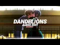 Download Lagu dandelions - ruth b. [edit audio]
