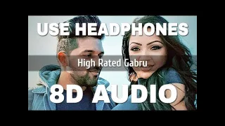 Download High Rated Gabru (8D AUDIO)  - Guru Randhawa |  DirectorGifty | T Series MP3