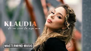 Klaudia - De-ai Veni La Usa Mea