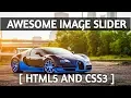 How to create image slider using HTML and CSS Image slideshow in website