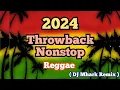 Download Lagu 2024 Reggae Nonstop | Throwback Nonstop Reggae | DJ Mhark Remix