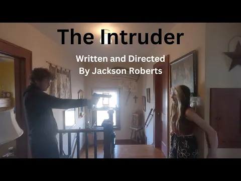 The Intruder - Short Film