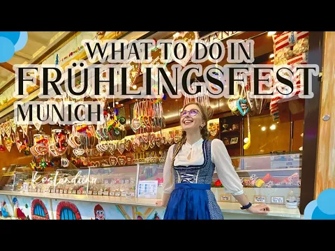 Frühlingsfest: What to Do in Munich's Spring Festival (Mini Oktoberfest)
