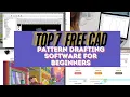 Top 7 free cad dress pattern drafting software for the beginner