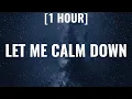 Download Lagu Nicki Minaj - Let Me Calm Down [1 HOUR/Lyrics] Ft. J. Cole