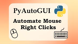 PyAutoGUI Right-Click Automation That Actually Works
