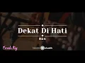 Download Lagu Dekat Di Hati – RAN (KARAOKE AKUSTIK - FEMALE KEY)