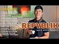Download Lagu REPVBLIK Lagu Romantis 🌹 Full Album Bikin Baper Terbaik