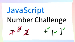 Can you write ANY JavaScript number using only these 3 symbols