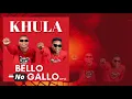 Bello no Gallo - Alibhubhe (Official Audio)