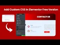 How To Add Custom Css In Elementor Free Version DCreato Academy