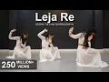 Download Lagu Leja Re | Easy Dance Steps | Dhvani Bhanushali | Deepak Tulsyan | G M Dance